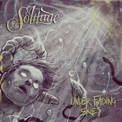Solitude (SWE-2) : Under Fading Skies